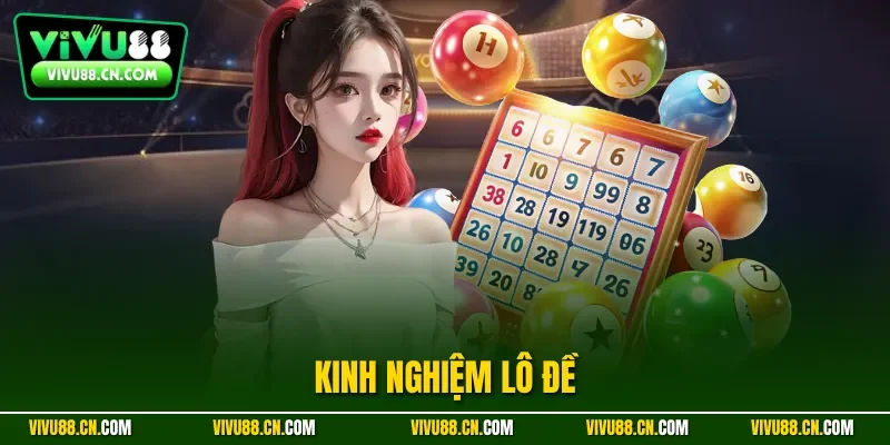 Kinh nghiệm lô đề
